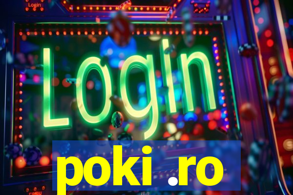 poki .ro